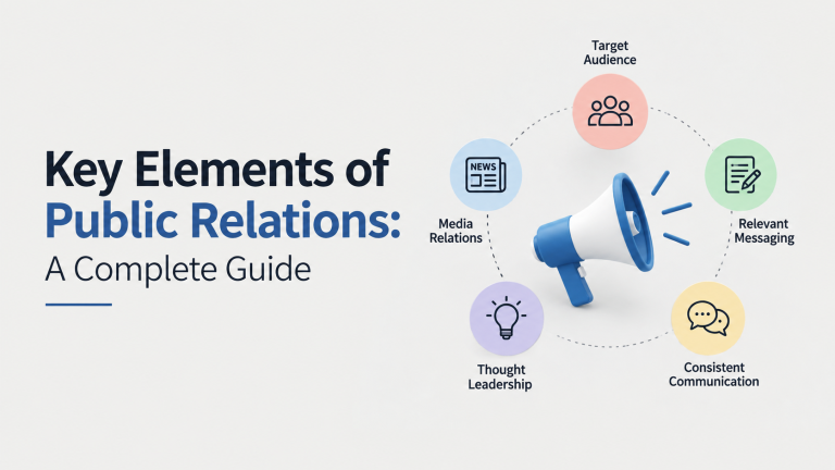 Key elements of public relations: a complete guide