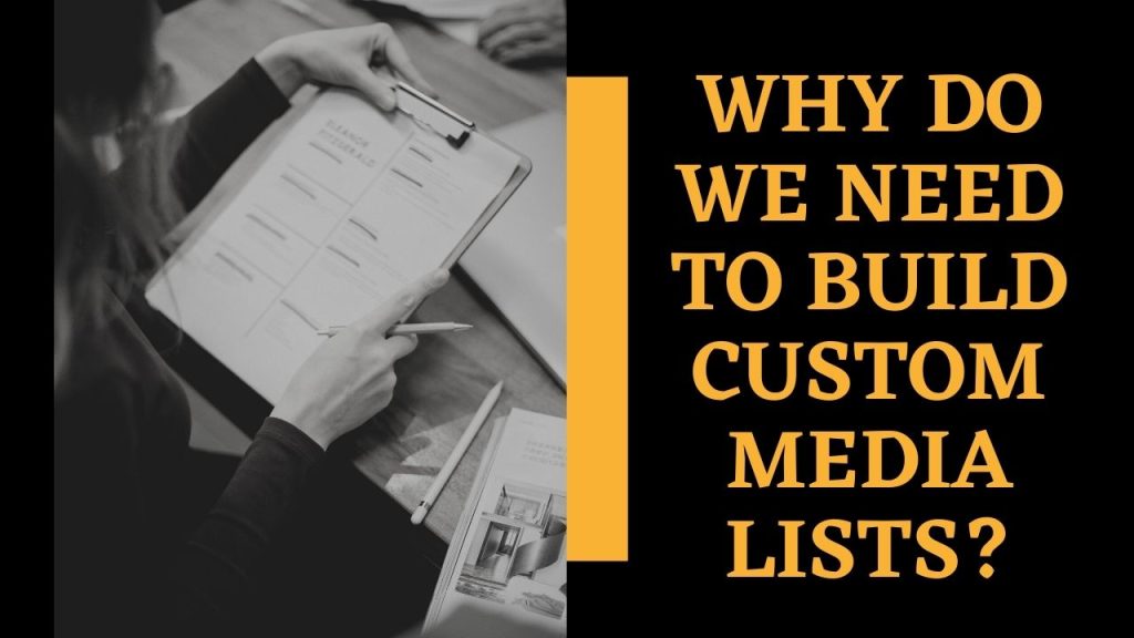 Why Do We Need To Build Custom Media Lists?
