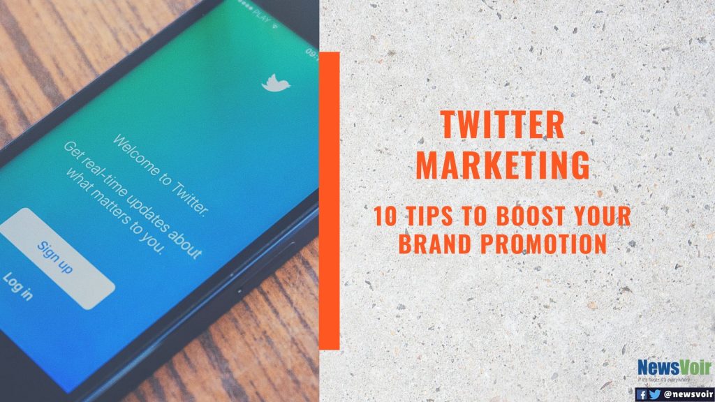 Twitter marketing: 10 tips to boost your brand promotion