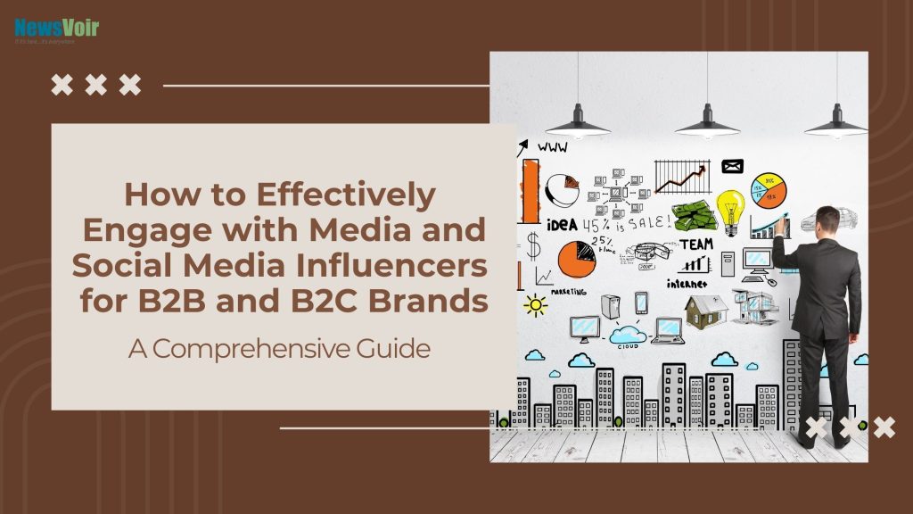 How to Effectively Engage with Social Media Influencers for B2B Brands?