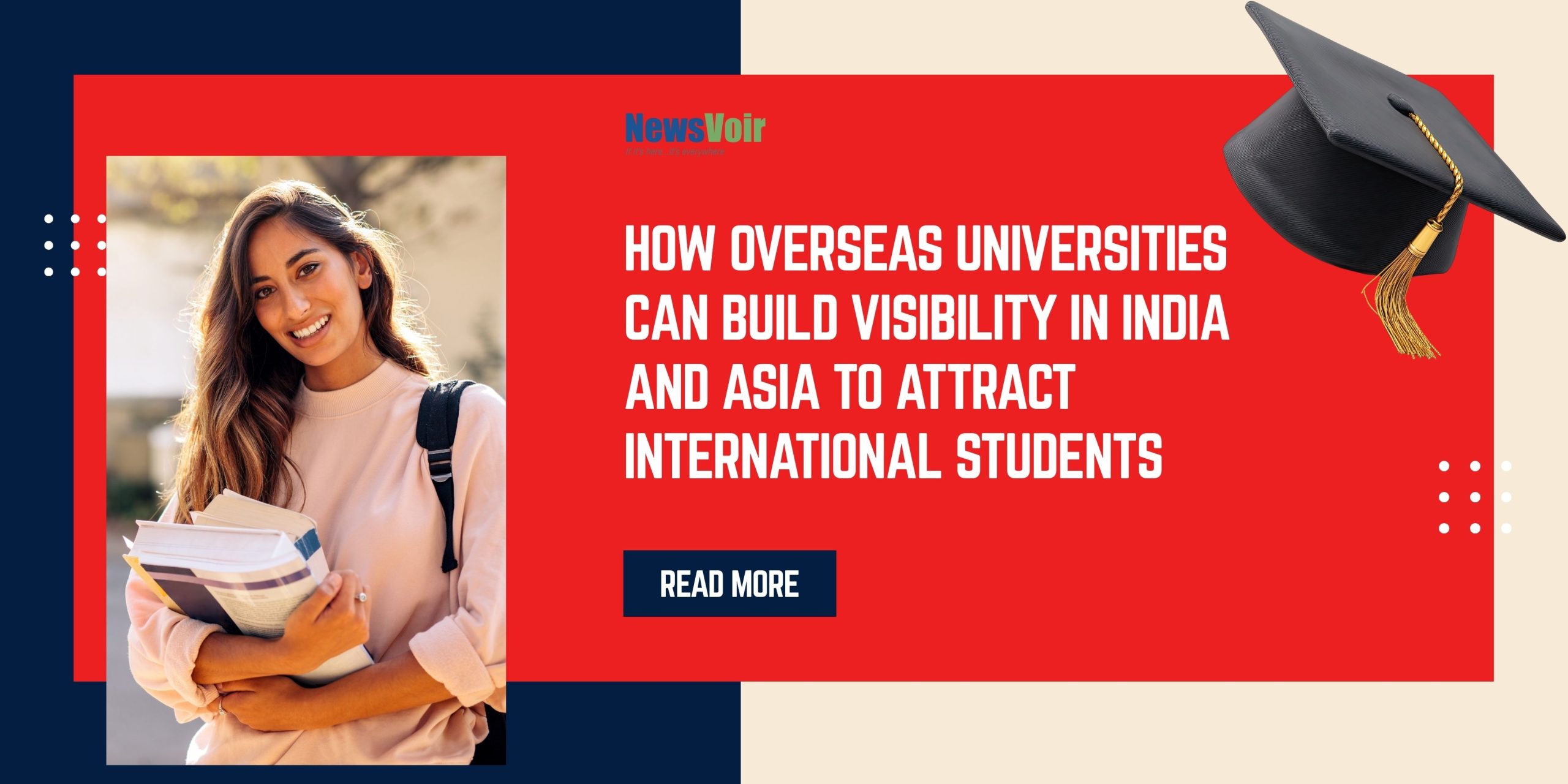 International student recruitment marketing for overseas universities in India and Asia