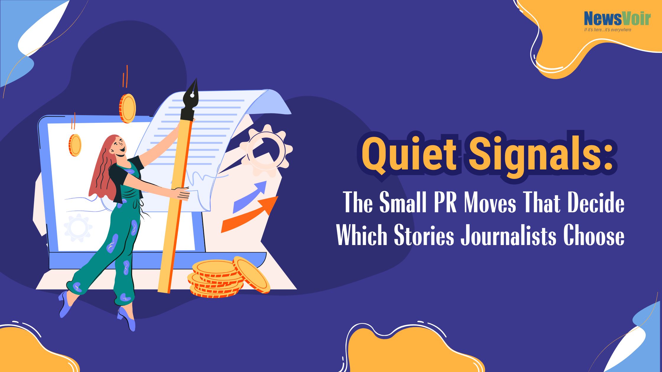 Quiet Signals: The Small PR Moves That Decide Which Stories Journalists Choose