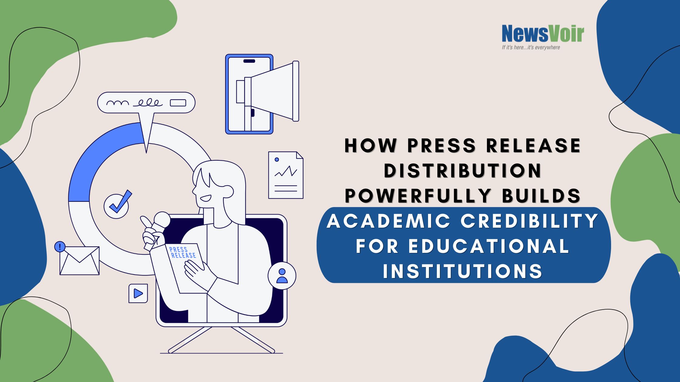 Press Release Distribution Powerfully Builds Academic Credibility for Educational Institutions