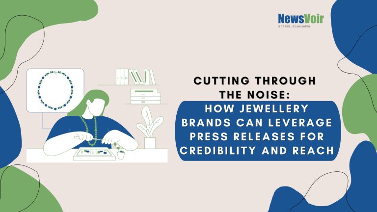 PR Distribution for Jewellery Brands