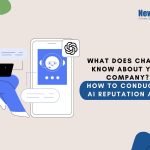 AI Reputation Audit: What ChatGPT Knows About Your Company