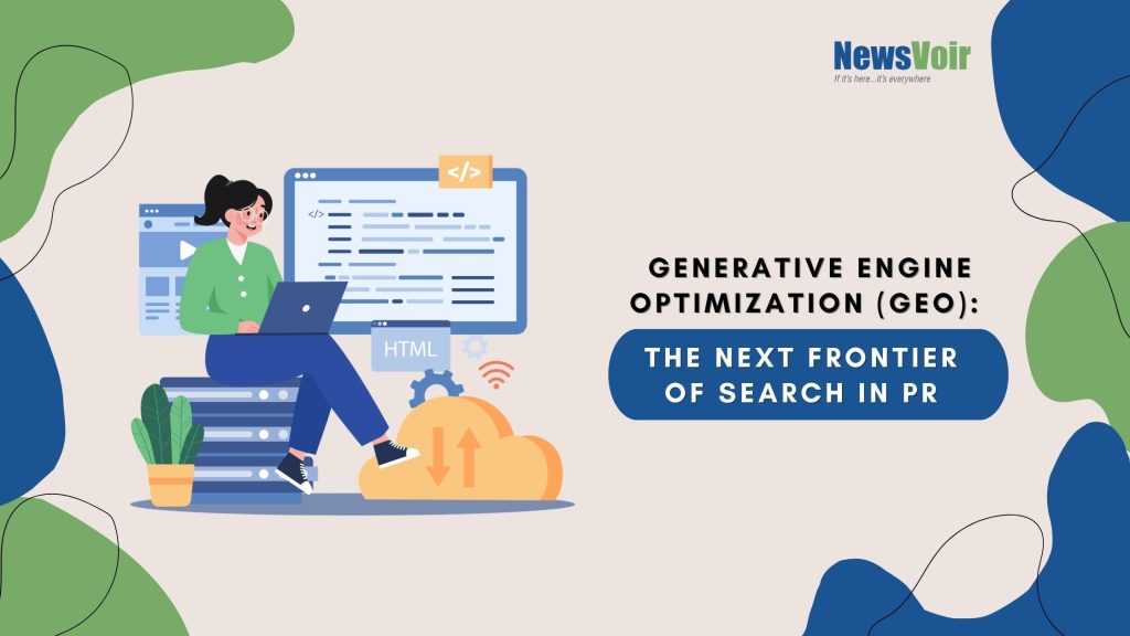 Generative Engine Optimization (GEO): The Next Frontier of Search in PR